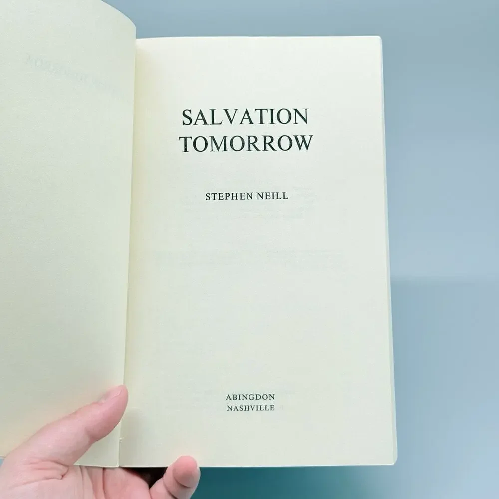 Salvation Tomorrow by Neill Stephen 1976 Trade Paperback Book
